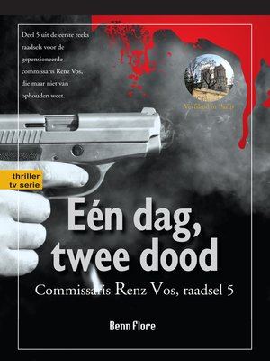 cover image of Eén dag, twee dood; Commissari Renz Vos, Misdaad 5